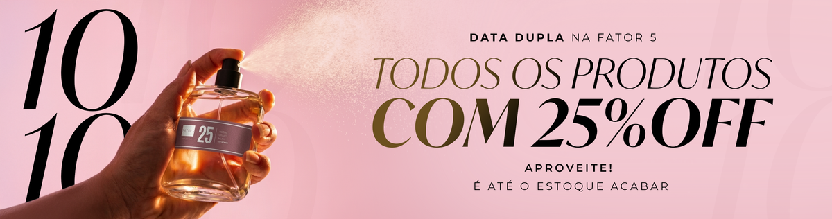 todos os produtos com 25% OFF